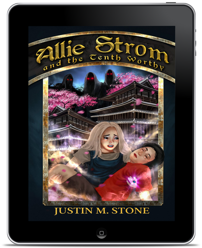 Allie Strom and the Tenth Worthy: Bringer of Light Book 3 (E-Book)
