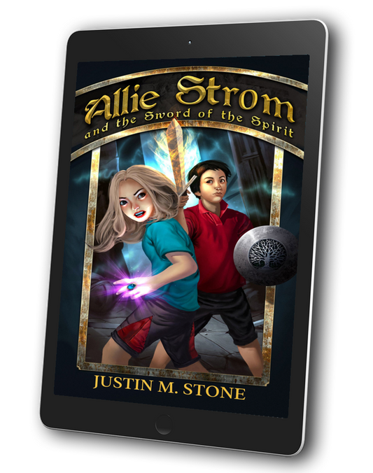 Allie Strom and the Sword of the Spirit: Bringer of Light Book 2 (E-Book)
